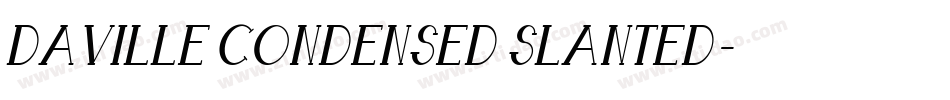 Daville Condensed Slanted字体转换